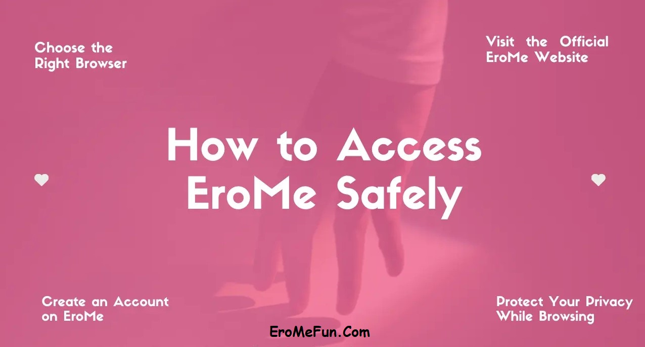 How to Access EroMe Safely in 2025? 1 how to access erome safely